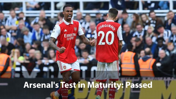 Arsenal’s Test in Maturity:&nbsp;Passed